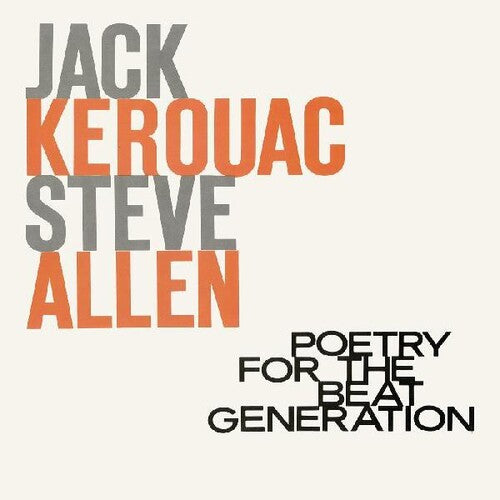 Jack Kerouac & Steve Allen Poetry For The Beat Generation (100th Birthday) (Milky Clear Vinyl)