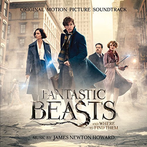 James Netown Howard FANTASTIC BEASTS & WHERE TO FIND THEM / O.S.T.