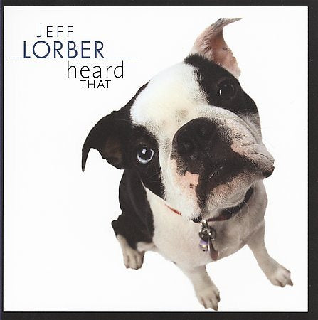 Jeff Lorber HEARD THAT