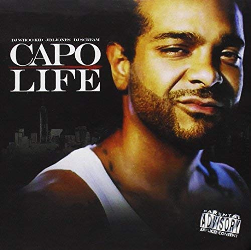 Jim Jones Dj Whoo Kid Dj Scream Capo Life