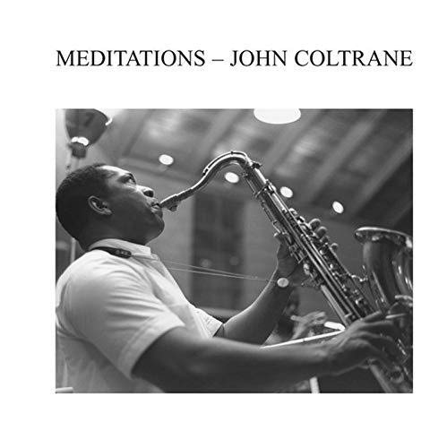 John Coltrane Meditations