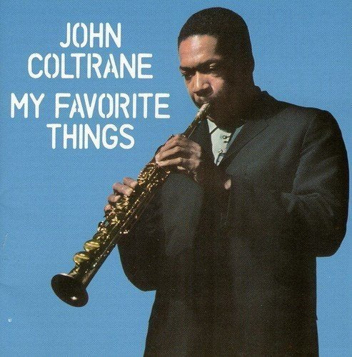 John Coltrane My Favorite Things