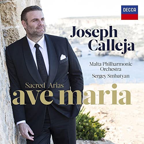 Joseph Calleja/Sergey Smbatyan/Malta Philharmonic Ave Maria