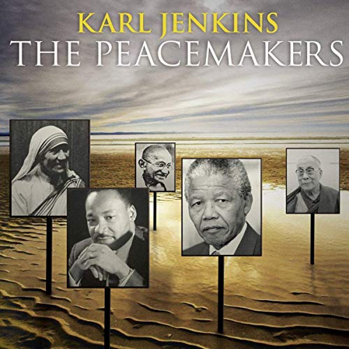 Karl Jenkins The Peacemakers