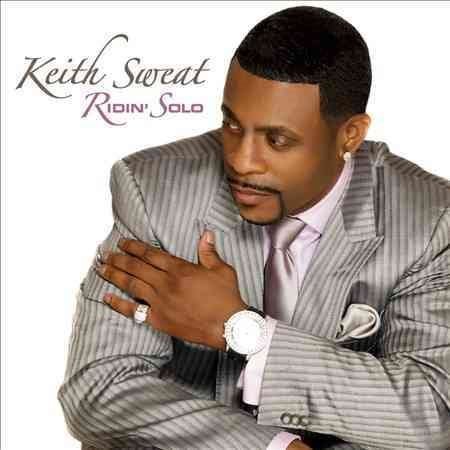 Keith Sweat Ridin Solo