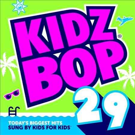 Kidz Bop Kids KIDZ BOP 29