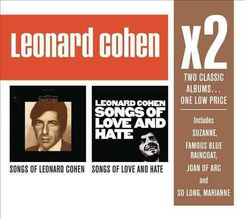 Leonard Cohen X2: SONGS OF LOVE AND HATE & SONGS OF LE