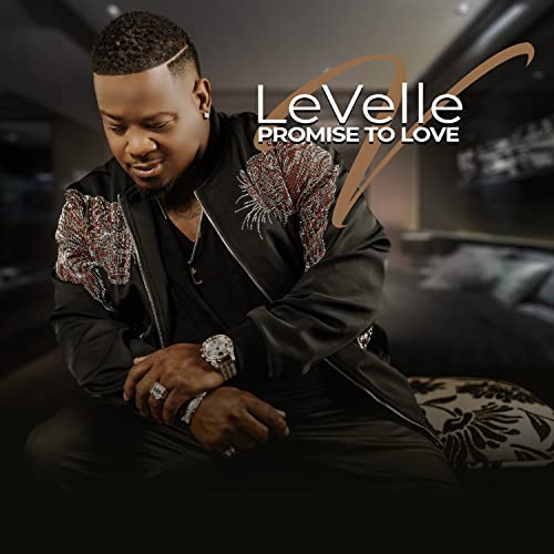 LeVelle Promise To Love