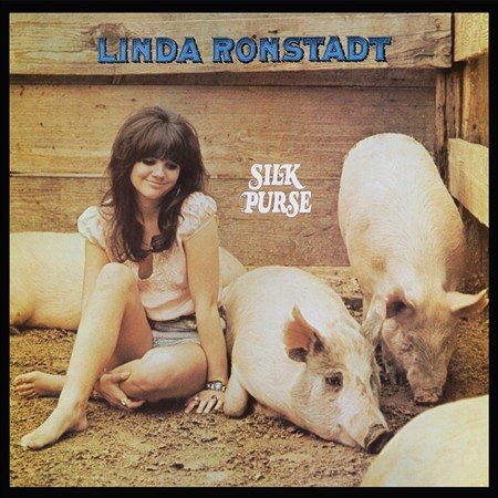 Linda Ronstadt SILK PURSE