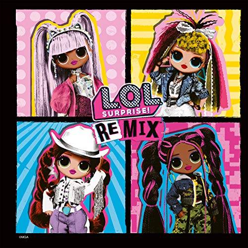 L.O.L. Surprise! Remix