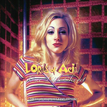 Lords Of Acid Our Little Secret (Special Remastered Limited Band Edition)