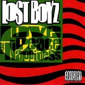 Lost Boyz LOVE, PEACE & NAPPIN