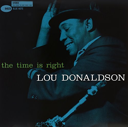 Lou Donaldson TIME IS RIGHT