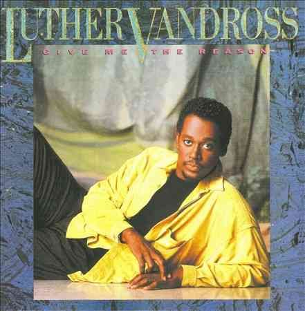 Luther Vandross GIVE ME THE REASON