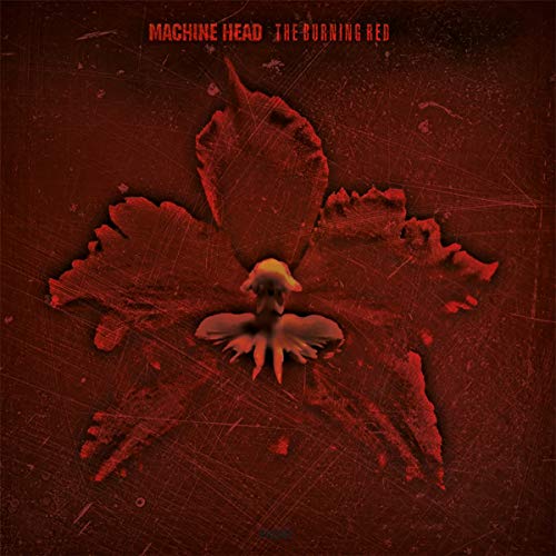 MACHINE HEAD BURNING RED -HQ/INSERT-