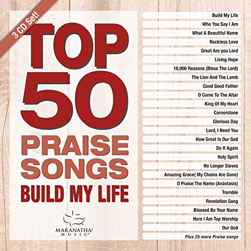 Maranatha! Music Top 50 Praise Songs - Build My Life [3 CD]