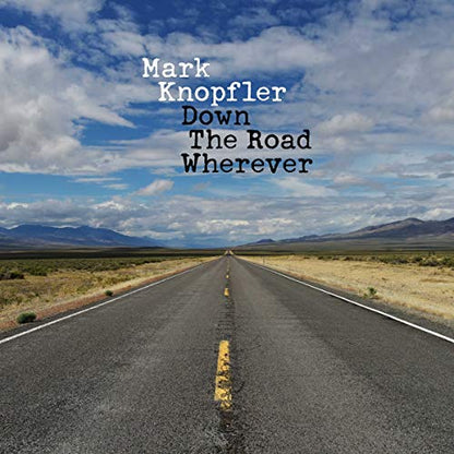 Mark Knopfler Down The Road Wherever [2 LP]