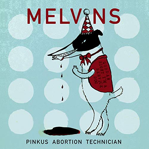 Melvins Pinkus Abortion Technician