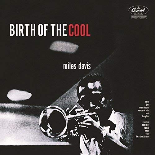 Miles Davis Birth Of The Cool