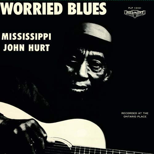 Mississippi John Hurt Worried Blues (180 Gram)