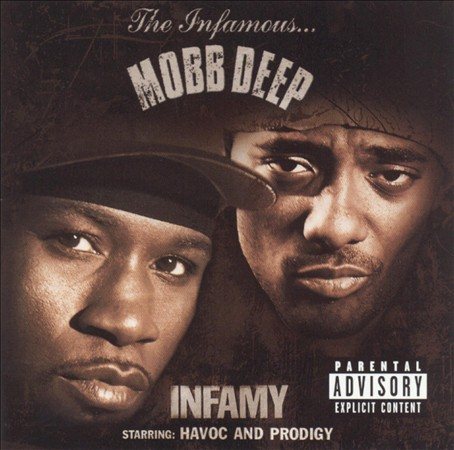 Mobb Deep Infamy