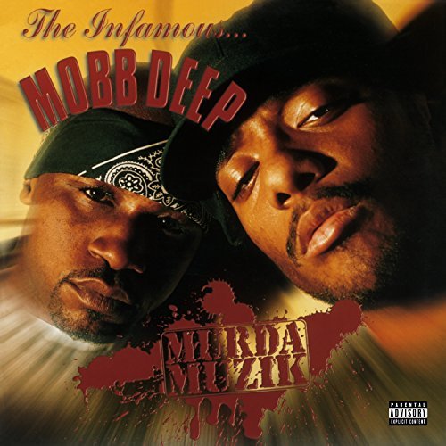 Mobb Deep Murda Muzik