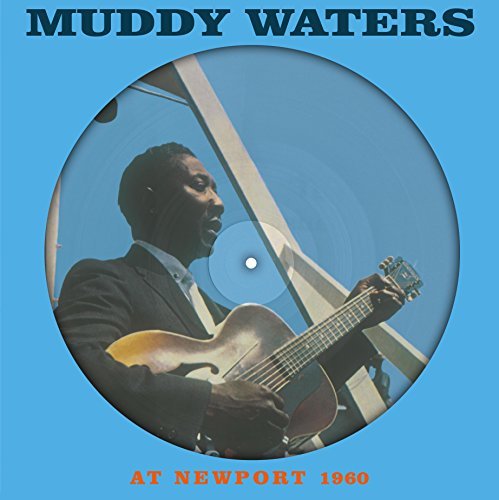 Muddy Waters At Newport (Picture Disc)