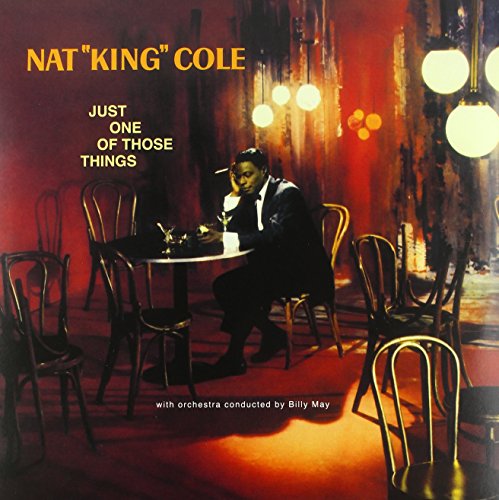 Nat King Cole Just One Of Those Things