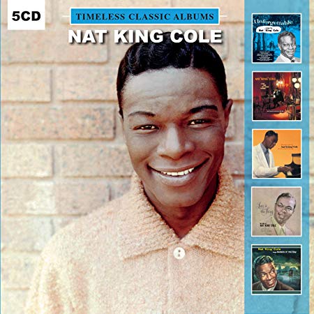 Nat King Cole Timeless Classic Albums