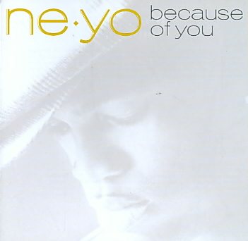 Ne-yo BECAUSE OF YOU