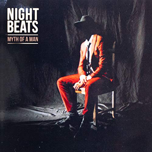 Night Beats MYTH OF A MAN