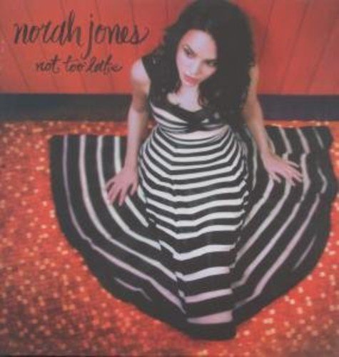 Norah Jones NOT TOO LATE