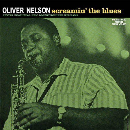 Oliver Nelson SCREAMIN THE BLUES