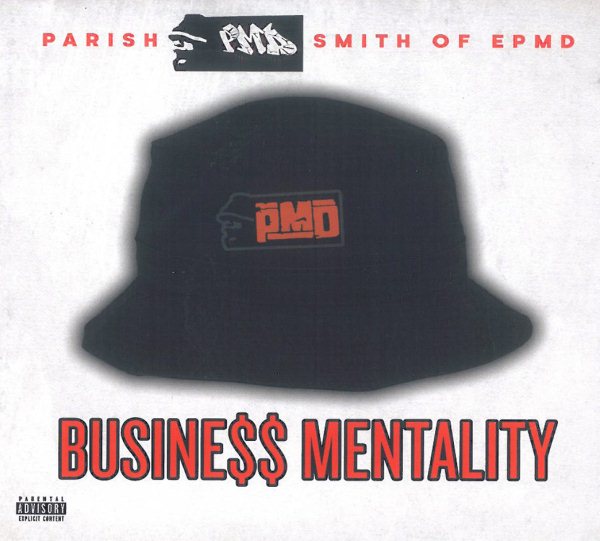 Parish Pmd Smith Of Epmd Business Mentality [Explicit Content]