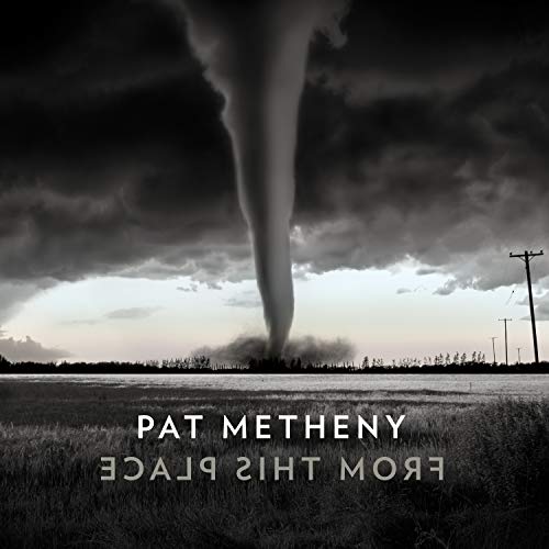 Pat Metheny From This Place