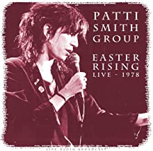 Patti Smith Easter Rising, Live 1978