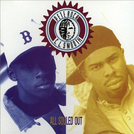 Pete Rock / Cl Smooth ALL SOULED OUT