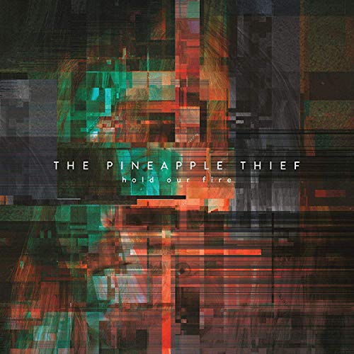 Pineapple Thief, The Hold Our Fire