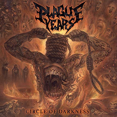 Plague Years Circle Of Darkness