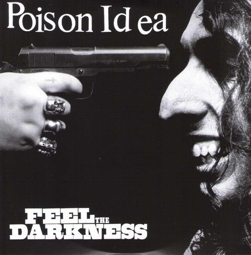 Poison Idea Feel The Darkness [Explicit Content] (2 Lp's)