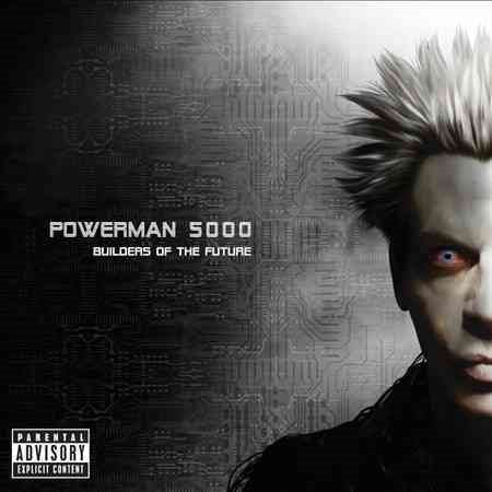 Powerman 5000 BUILDERS OF THE (EX)