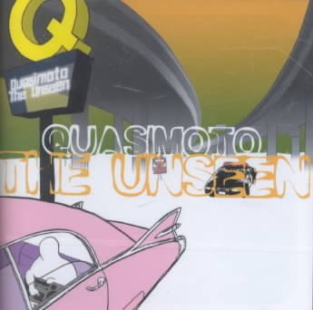 Quasimoto UNSEEN_(EXPLICIT)