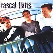 Rascal Flatts RASCAL FLATTS