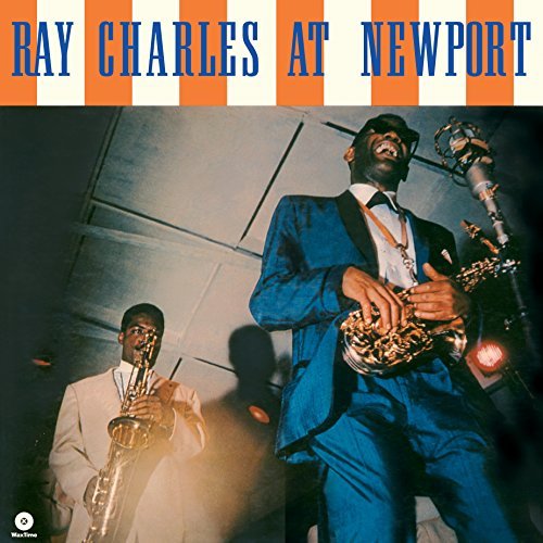 Ray Charles At Newport + 2 Bonus Tracks