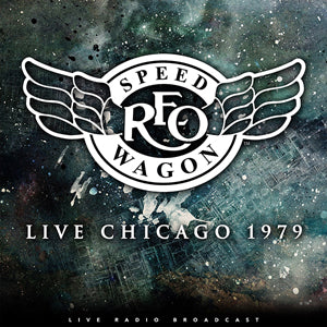 Reo Speedwagon Live Chicago 1979