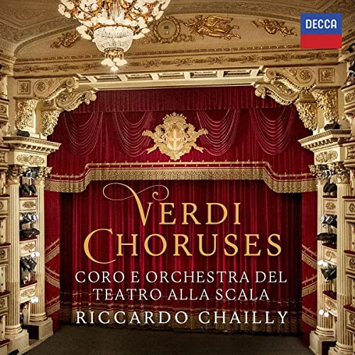 Riccardo Chailly Verdi Choruses