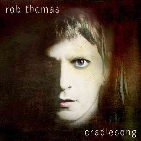 Rob Thomas CRADLESONG