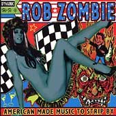 Rob Zombie AMERICAN MADE..(EX)