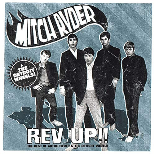 RYDER,MITCH & DETROIT WHEELS REV UP: THE BEST OF