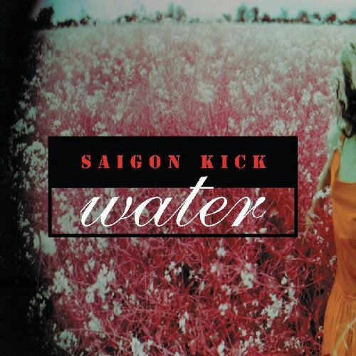 Saigon Kick Water